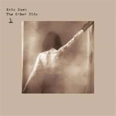 The Other Sides - Kate Bush