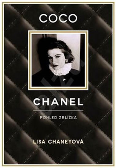 Coco Chanel - Lisa Chaneyov