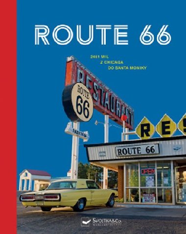 Route 66 - Sabine Welte; Andrea Lammert; Annika Voigt