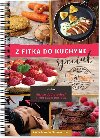 Z fitka do kuchyne pecil - Lucia varal