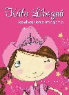 Ka Lbezn, kovbojsk princezna - Peschke Marci