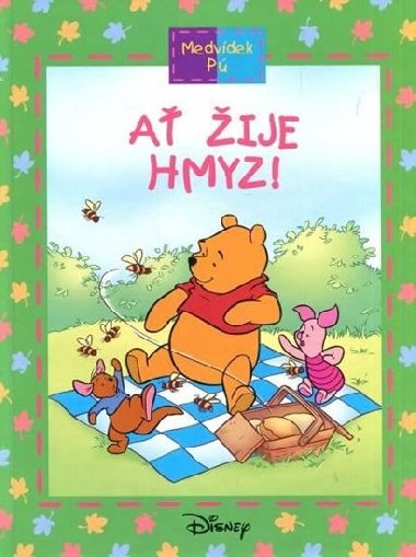 Medvdek P: A ije hmyz! - Maxtone-Graham Ysenda