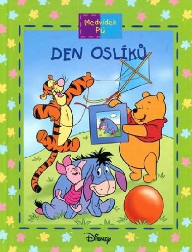 Medvídek Pú: Den oslíků - Maxtone-Graham Ysenda