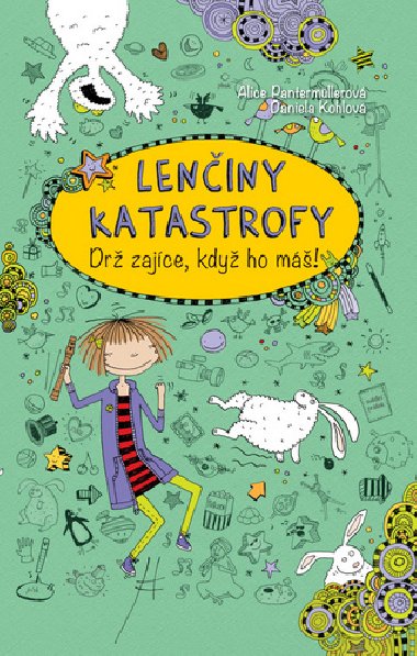 Leniny katastrofy Dr zajce, kdy ho m! - Alice Pantermllerov