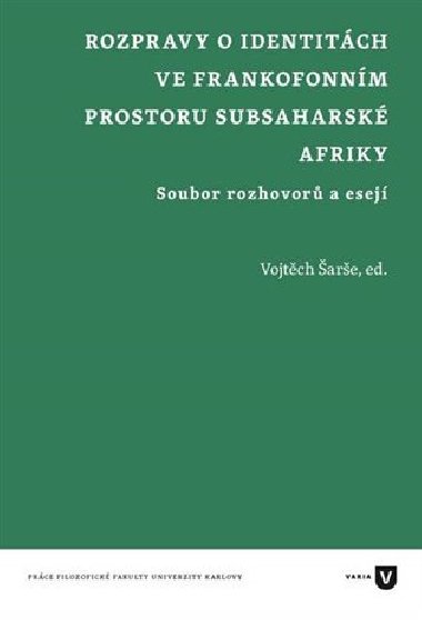 Rozpravy o identitch ve frankofonnm prostoru subsaharsk Afriky - Vojtch are