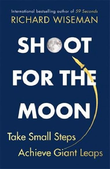 Shoot For the Moon - Wiseman Richard