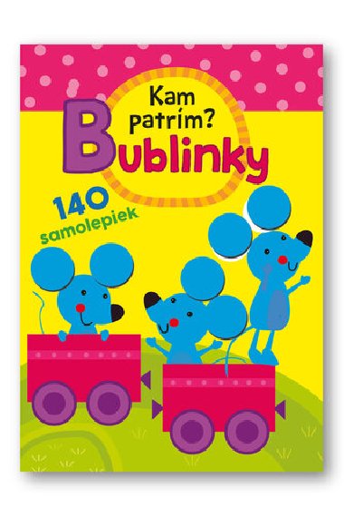 Bublinky Kam patrm? - 
