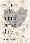 Moje srdce a jin ern dry - Jasmine Wargaov