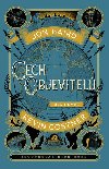Cech objevitel - Kevin Costner; Jon Baird; Rick Ross