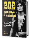 Bob Frdl - Potuln bsnk - Ji Vondrk