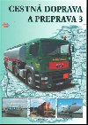 Cestn doprava a preprava 3 - Eva Sedlkov