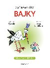 Zanme st - Bajky - Oldich Syrovtka; Helena Zmatlkov