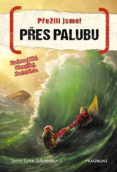 Peili jsme! - Pes palubu - Terry Lynn Johnsonov