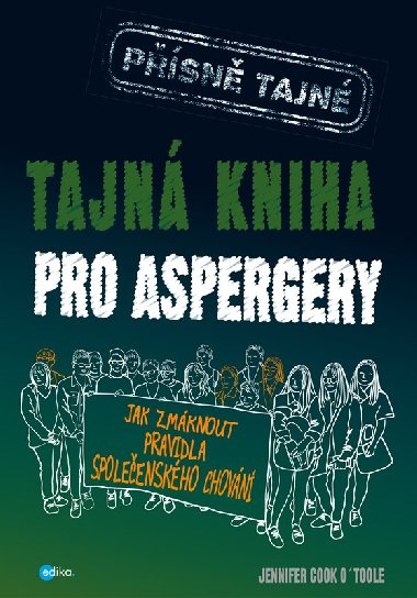 Tajn kniha pro aspergery - Jennifer Cook OTool