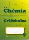 Chémia Cvičebnica pre 9. roč. ZŠ a 4. ročník gymnázia s osemročným štúdiom - Helena Vicenová