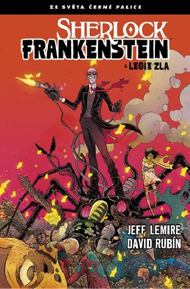 ern palice 3 - Sherlock Frankenstein a Legie zla - Lemire Jeff, Rubn David