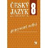 esk jazyk 8 pro zkladn koly Pracovn seit - Eva Honov; Ivana Bozdchov