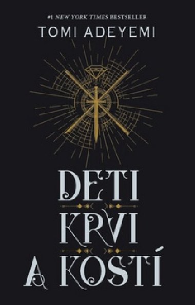 Deti krvi a kost - Tomi Adeyemi