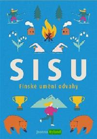 Sisu - Finsk umn odvahy - Joanna Nylund