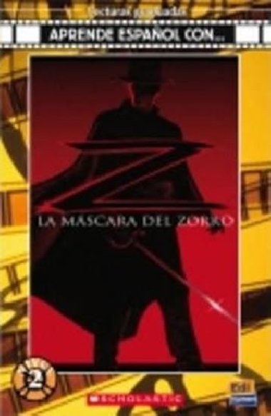 La Mscara del Zorro - Eskow John, Elliot Ted