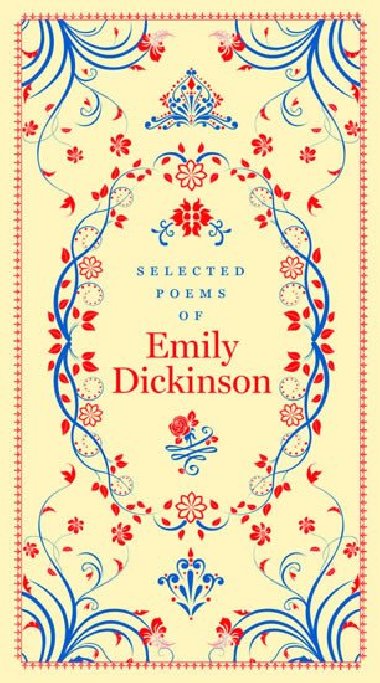 Selected Poems of Emily Dickinson - Emily Dickinsonov