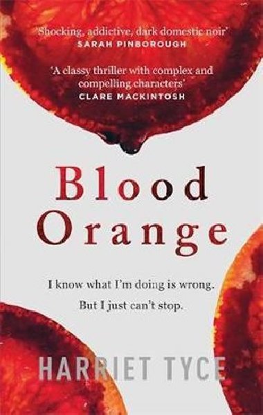 Blood Orange - Tyce Harriet