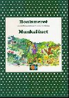 Honismeret Munkafüzet a speciális alapiskolák 4. osztálya számára - 