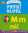 Zbavn strac koly Prvn slova - 