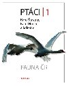 Ptci 1 - Fauna R - Karel astn; Karel Hudec