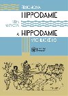 Fibichova Hippodamie a Hippodamie Vrchlickho - Vra ustkov