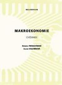 Makroekonomie cviebnice - 3. vydn - Provaznkov Romana