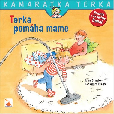 Terka pomha mame - Eva Wenzel-Brger; Liane Schneider
