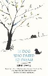 The Dog Who Dared to Dream - Sun-Mi Hwang