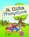 J, Elika Pemyslov - Lenka Ronovsk; Mirek Vostr