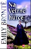 Na vtrn hrce - Emily Brontov