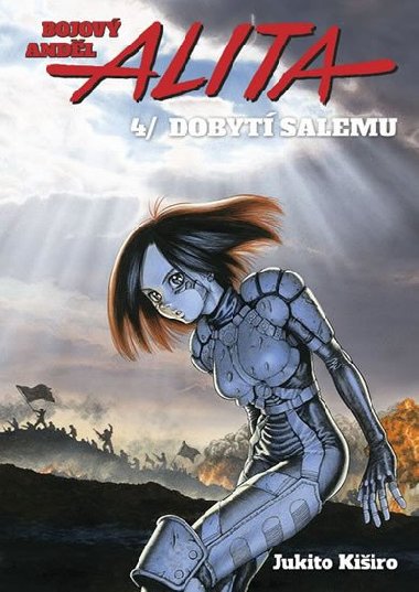 Bojov andl Alita 4 - Dobyt Salemu - Jukito Kiiro