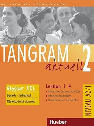 Tangram aktuell 2: Lektion 1-4: Glossar XXL Deutsch-Tschechisch - Dallapiazza Rosa - Maria