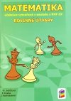 Matematika - Rovinn tvary (uebnice) - Michaela Jedlikov; Peter Krupka; Jana Nechvtalov
