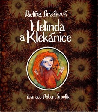 Helinda a kleknice - Pavlna Brzkov
