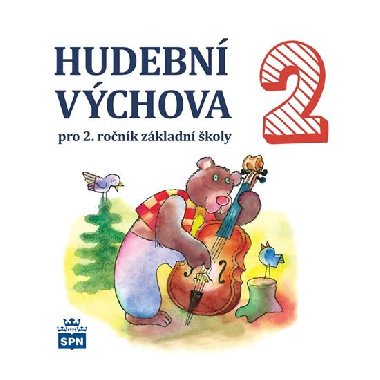 Hudebn vchova pro 2. ronk zkladn koly - Marie Likov