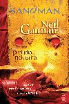 Sandman Preludia a nokturna - Neil Gaiman; Sam Kieth; Malcolm Jones III