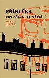 Pruka pro peit ve mst - Zuzana HustMa