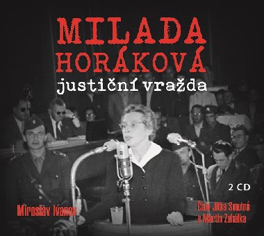 Milada Horkov: justin vrada (audiokniha) - 