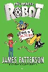 Mj brcha robot - Roboti se zblznili! - James Patterson; Chris Grabenstein