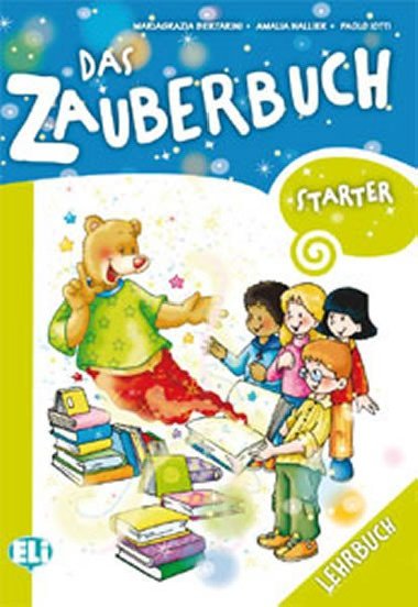 Das Zauberbuch Starter Lehrbuch - kolektiv autor