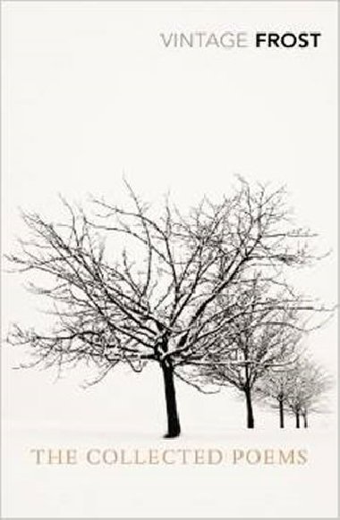 The Collected Poems - Frost Robert