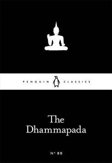 The Dhammapada (Little Black Classics) - Roebuck Valerie J.