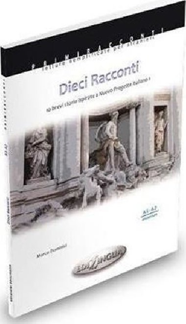 Nuovo Progetto Italiano 1 (A1-A2) Dieci racconti - Dominici Marco