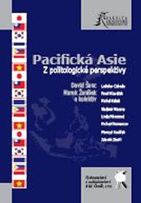 Pacifick Asie - Z politologick perspektivy - enek Marek