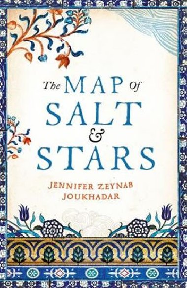 Map of Salt and Stars - Jennifer Zeynab Maccani